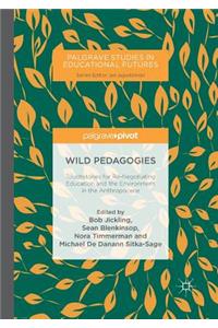 Wild Pedagogies