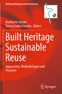Built Heritage Sustainable Reuse