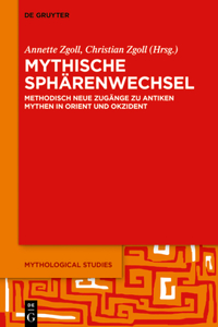 Mythische Sphärenwechsel