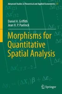 Morphisms for Quantitative Spatial Analysis