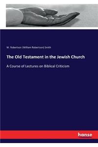 Old Testament in the Jewish Church