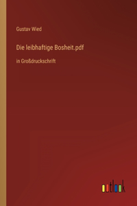 leibhaftige Bosheit.pdf