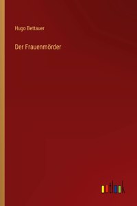 Frauenmörder