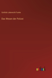 Wesen der Polizei