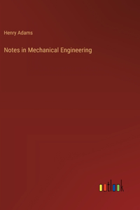 Notes in Mechanical Engineering