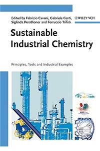 Sustainable Industrial Chemistry