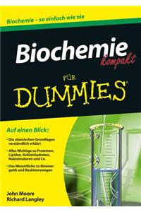 Biochemie kompakt fur Dummies