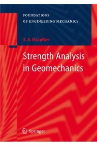 Strength Analysis in Geomechanics