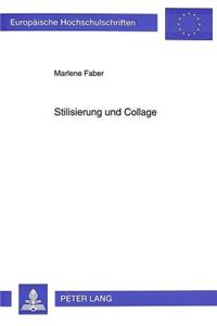 Stilisierung Und Collage