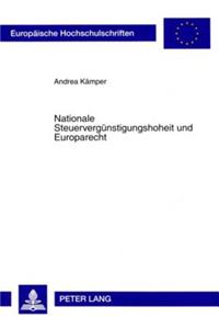 Nationale Steuerverguenstigungshoheit Und Europarecht