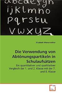 Die Verwendung von Abtönungspartikeln in Schulaufsätzen