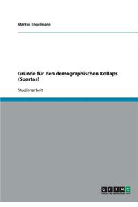 Gründe für den demographischen Kollaps (Spartas)