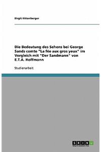 Die Bedeutung des Sehens bei George Sands comte 