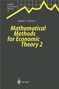 Mathematical Methods for Economic Theory 2