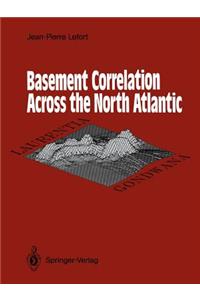 Basement Correlation Across the North Atlantic