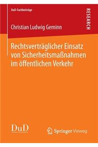 Rechtsverträglicher Einsatz von Sicherheitsmaßnahmen im öffentlichen Verkehr