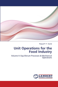 Unit Operations for the Food Industry