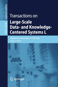 Transactions on Large-Scale Data- and Knowledge-Centered Systems L