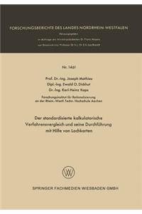 Der standardisierte kalkulatorische Verfahrensvergleich und seine Durchführung mit Hilfe von Lochkarten