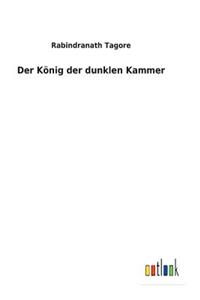 Der König der dunklen Kammer