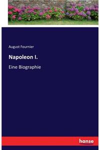 Napoleon I.