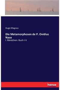 Die Metamorphosen de P. Ovidius Naso