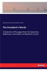President's Words