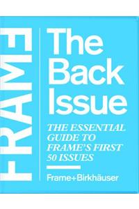 Frame: The Back Issue