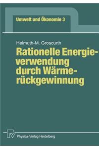 Rationelle Energieverwendung Durch Wärmerückgewinnung