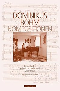 Dominikus Bohm - Kompositionen