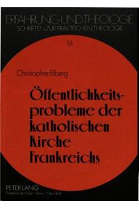 Oeffentlichkeitsprobleme Der Katholischen Kirche Frankreichs
