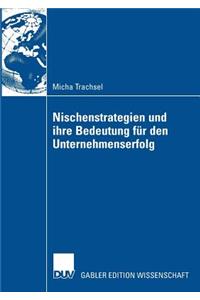 Nischenstrategien Und Ihre Bedeutung Für Den Unternehmenserfolg