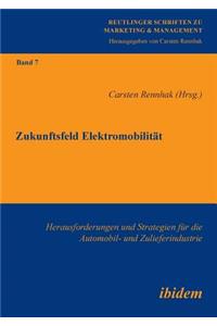 Zukunftsfeld Elektromobilität