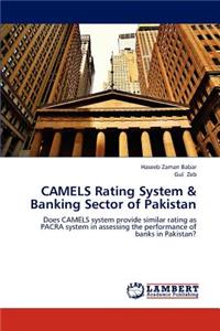 Camels Rating System & Banking Sector of Pakistan