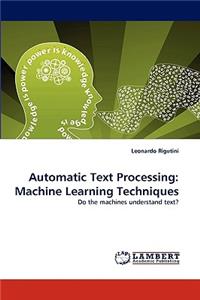 Automatic Text Processing: Machine Learning Techniques