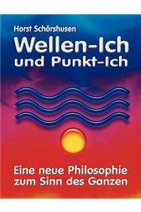 Wellen-Ich und Punkt-Ich