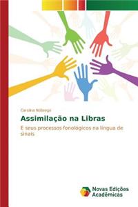 Assimilação na Libras