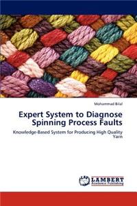 Expert System to Diagnose Spinning Process Faults