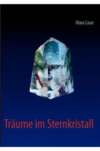 Träume im Sternkristall