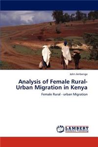 Analysis of Female Rural-Urban Migration in Kenya