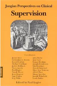 Jungian Perspectives on Clinical Supervision