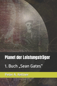 Planet der Leistungsträger