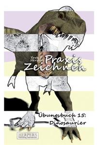 Praxis Zeichnen - Übungsbuch 15