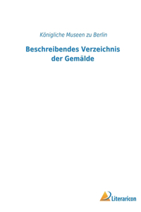 Beschreibendes Verzeichnis der Gemälde