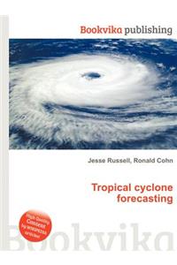 Tropical Cyclone Forecasting