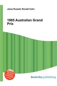 1985 Australian Grand Prix