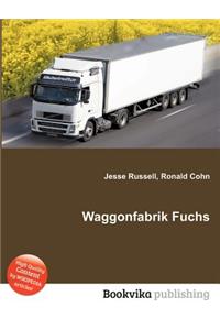 Waggonfabrik Fuchs