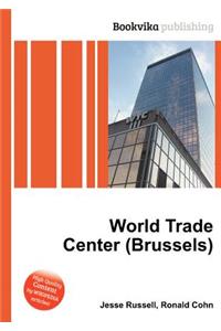 World Trade Center (Brussels)