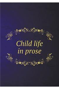 Child Life in Prose