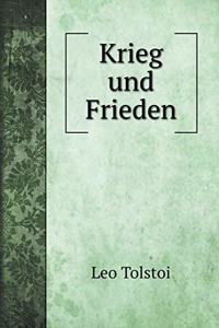 Krieg und Frieden